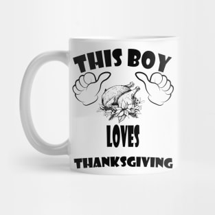 this boy loves thanksgiving Mug